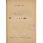 DUNIN Wacław - Prawa wojny i pokoju [1917]