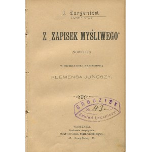 TURGIENIEV Ivan - Aus Notizen eines Jägers. Novellen [1897].