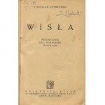 SZYMBORSKI Stanisław - Wisła. Guide for water tourists [1935] [cover by Konstanty M. Sopoćko].