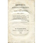 NARUSZEWICZ Adam - Historya narodu polskiego. Band I. Teil I-II [Erstausgabe 1824].