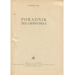 ADEL Kazimierz - Poradnik zegarmistrza [1959]