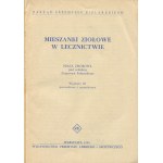 Mieszanki ziołowe w lecznictwie [1956]