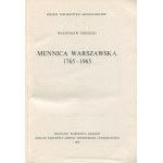 TERLECKI Władysław - Mennica warszawska 1765-1965 [1970]
