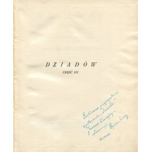 MICKIEWICZ Adam - Dziadów część III w podobiźnie autografu [1925] [DEDYKACJA OD JÓZEFA CYRANKIEWICZA]