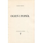 PIECHAL Marian - Ogień i popiół [wydanie bibliofilskie 1976]