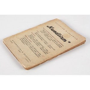 WAŃKOWICZ Melchior - Kundlizm [wydanie pierwsze Rzym 1947]