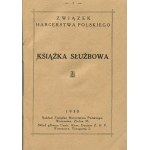 Związek Harcerstwa Polskiego. Książka służbowa [1930] [czysta legitymacja]