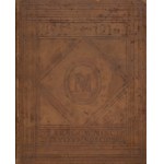 Księga pamiątkowa dla Romualda Mielczarskiego od pracowników Sekcji Żywnościowej Komitetu Obywatelskiego stoł. m. Warszawy [1916]