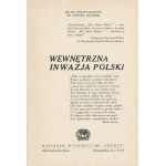 BOJARSKI Tadeusz, GŁADYSZ Antoni - Wewnętrzna inwazja Polski [Filadelfia 1982]
