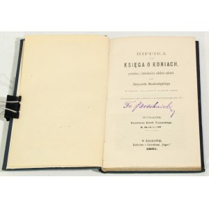 Krzysztof Dorohostajski Hippika to jest księga o koniach potrzebna i krotochwilna młodości zabawa [1861]