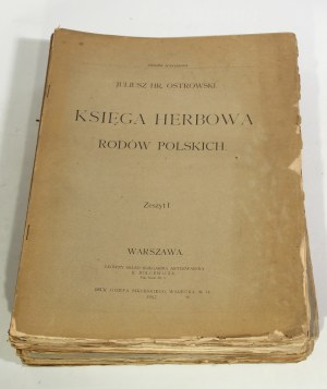 Juliusz Hr. Ostrowski Księga herbowa rodów polskich 1-19 t. [1897]