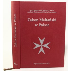 Jerzy Baranowski i in. Zakon Maltański w Polsce