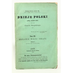 Józef Szujski Dzieje Polski t. III Zeszyt 2 [1864, okładka]