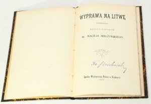 Maciej Mielżyński Wyprawa na Litwę [powstanie listopadowe, 1908]