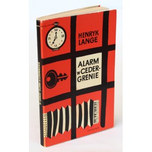 Henryk Lange Alarm w Cedergrenie