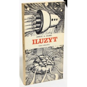 Janusz A. Zajdel Iluzyt [I wydanie]
