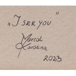 Karolina Marcol (b. 1984, Wodzislaw Slaski), I see you, 2023