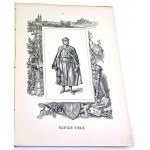DUCHIŃSKA - KRÓLOWIE POLSCY 48 desek s dřevoryty vydání 1893.