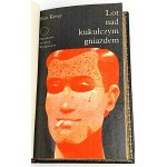 KESEY - Prelet nad kukučím hniezdom 1. vydanie