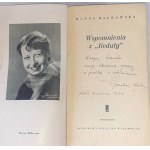 MAŁKOWSKA- WSPOMNIENIA Z REDUTY wyd. 1. Widmung der Autorin an die Schriftstellerin Wanda Karczewska