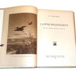NIEDBAŁ- Z ŁOWISK WIELKOPOLSKICH wyd. 1923
