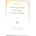 MOSCICKI-GENERAL JASIŃSKI UND DER OSTUSZKO-AUFSTAND
