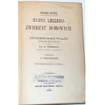 ROHLWES - NAUKA LECZENIA ZWIERZĄT DOMOWYCH z 66 drzeworytami w tekście. Warszawa 1893