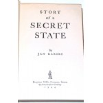 KARSKI - STORY OF A SECRET STATE 1. vydanie, Boston [USA] 1944