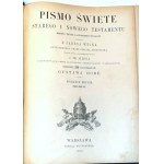 Sväté písmo Starého a Nového zákona. Ozdobione 230 ilustráciami Gustaw Doré. T. 1-2. Varšava 1896-1890