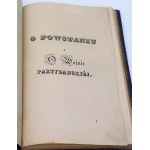 JEŁOWICKI; CHRZANOWSKI - O POWSTANIU I O WOJNIE PARTYZANCKIEJ, Paryż, 1835