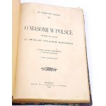 ZAŁĘSKI-O MASONIA IN POLAND published 1908.