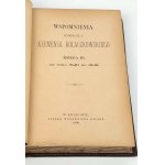 KOŁACZKOWSKI - WSPOMNIENIA JENERAŁA KLEMENSA KOŁACZKOWSKIEGO. Ks. 1-5 (komplet) Kraków. 1898-1901. PEPŁOWSKI-SCHNUR- JESZCZE POLSKA NIE ZGINĘŁA. Dzieje Legionów polskich.