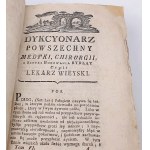 DIKTÁRIUM MEDICÍNY, CHIRURGIE A UMENIA HOVÄDZIEHO HOSPODÁRSTVA, DEDINSKÝ LEKÁRNIK, 8 zväzkov, vyd. 1788-1793