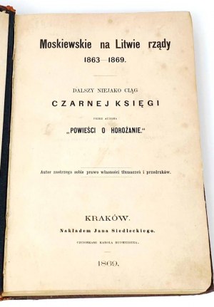 CZAPLICKI- MOSKIEWSKIE NA LITWIE RZĄDY 1863-1869