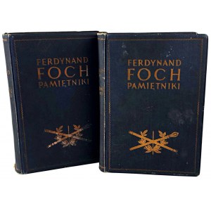 FERDYNAND FOCH - PAMIĘTNIKI I.-II. díl [komplet] vydáno 1931r. OBÁLKA ilustrace, plány, mapy