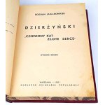 JAXA-RONIKIER - DZIERŻŃSKI CZERWONY KAT wyd. 1937.