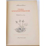 DUMAS - TRILOGIA TROCH MUSZKIEROV vyd. 1957-9 ilustrácie Skarżyński