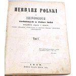 STUPNICKI - HERBARZ POLSKI t.1-3 [komplet w 1 wol.] 1855