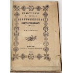 ADAMOWICZ-DIE PRAKTISCHEN BEDÜRFNISSE BESTIMMTER LEKARDS Vilnius 1846