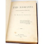 ŁOZIŃSKI- IURIS IGNORANTIA Studjum prawno- społeczne 1893 dekorativní kůže z epochy, věnování autora