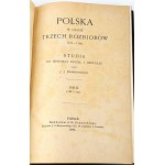 KRASZEWSKI- POLSKA W CZASIE TRZECH ROZBIORÓW t. 1-3 [kompletní] 1. vydání, 1873