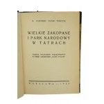 SAYSSE-TOBICZYK Kazimierz - Wielkie Zakopane und der Nationalpark in der Tatra, Warschau 1928, Kopie aus der Büchersammlung von Stefan Zwoliński