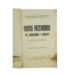 ZAKOPANE krótki przewodnik po Zakopanem i okolicy z planem i ilustracyami [przed 1911r.]