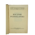PIŁSUDSKI Bronisław - Rocznik Podhalański, Zakopane - Kraków 1914-1921