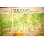 TATRY Polskie Mapa środkowej części Tatr, opracował Tadeusz Zwoliński, skala 1: 37.500, Zakopane 1929r., f. 92 x 62,5cm