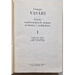 VASARI Gorgio - ŻYWOTY NAJSŁAWNIEJSZYCH MALARZY, RZEŹBIARZY I ARCHITEKTÓW Tom I-IX