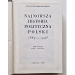 POBÓG-MALINOWSKI Władysław - NAJNOWSZA HISTORIA POLITCZNA POLSKI 1864-1945