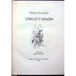 ŁOŹIŃSKI Walery - THE ENCHANTED MANOR Illustrated by J. Wilkoń