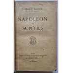 MASSON Frederic - NAPOLEON I SYNOWIE / NAPOLEON ET SON FILS Wyd.1904