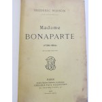 MASSON Frederic - MADAME BONAPARTE Wydanie 1920